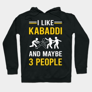 3 People Kabaddi Hoodie